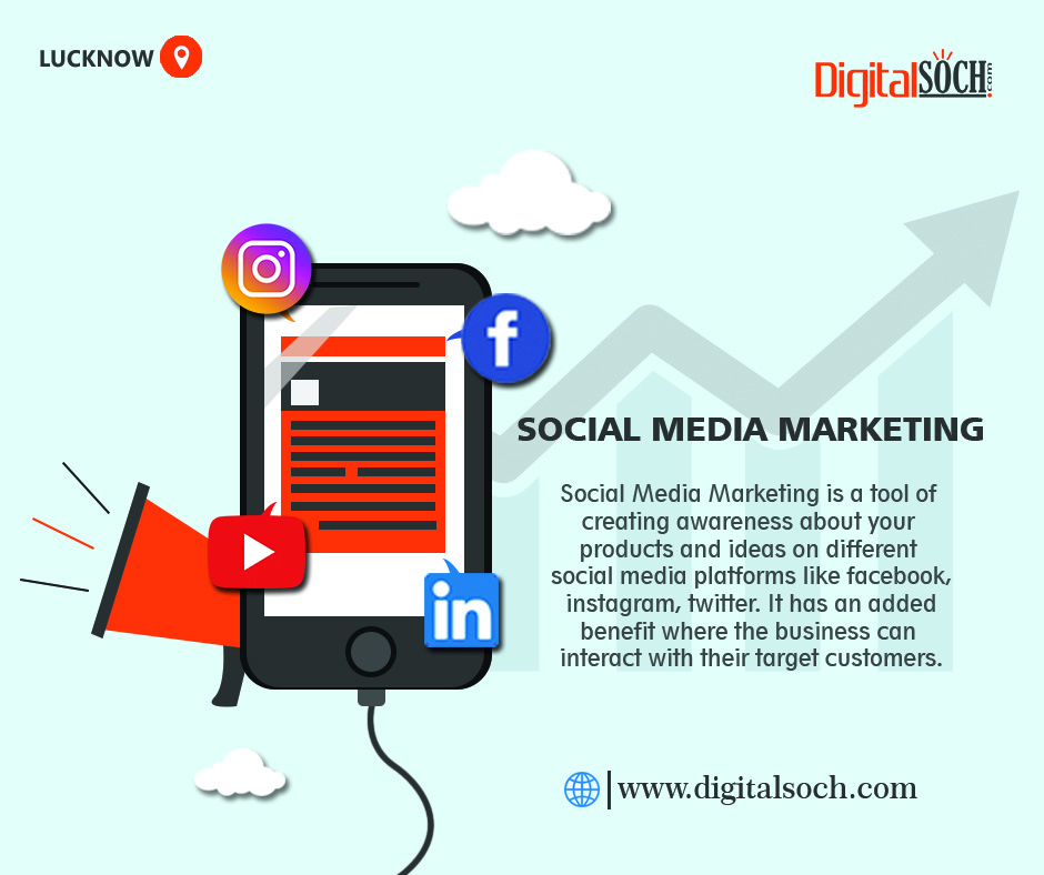 Social Media Marketing Agency Lucknow-Social Media Marketing Company Lucknow-Social Media Marketing Service Lucknow-Digital Soch