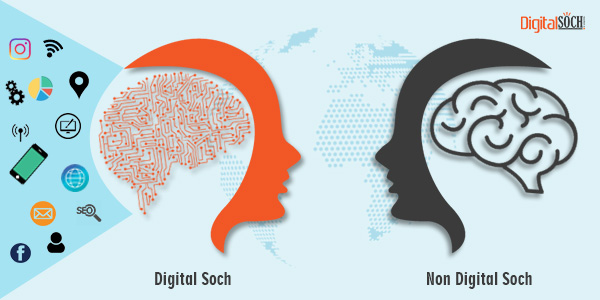 Difference between Digital Soch Person and Non-Digital Soch Person